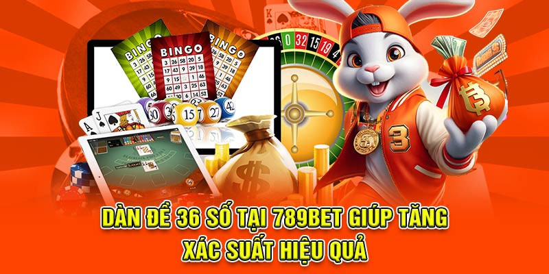 dàn đề 36 số 789bet